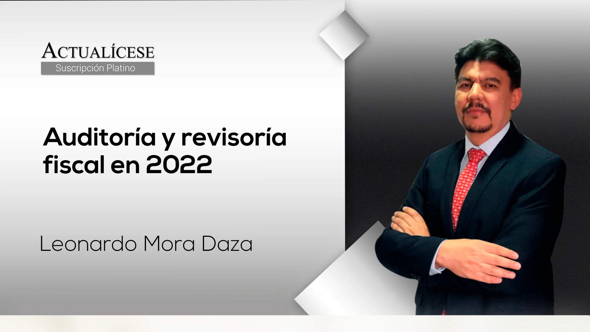 Auditoría y revisoría fiscal en 2022 