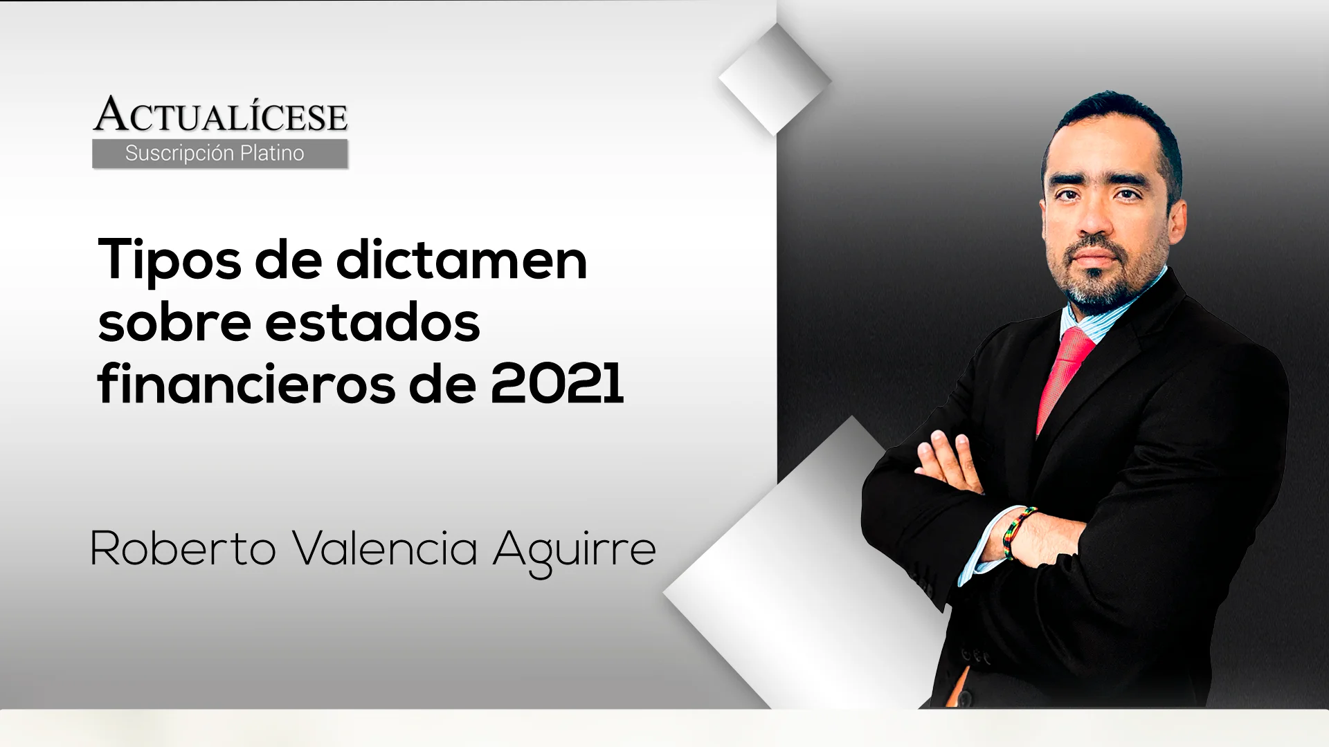 Tipos de dictamen sobre estados financieros de 2021