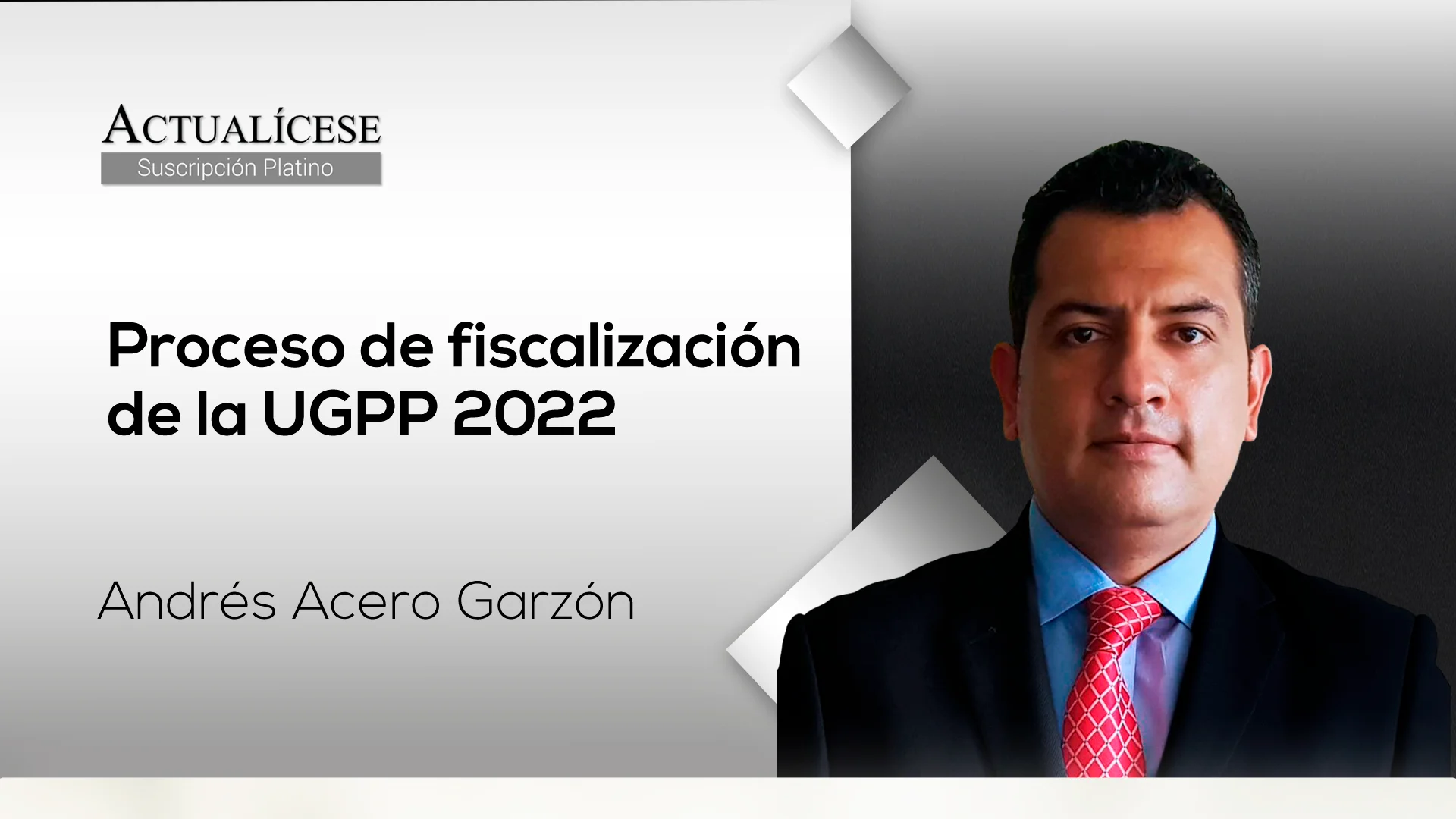 Procesos de fiscalización de la UGPP 2022