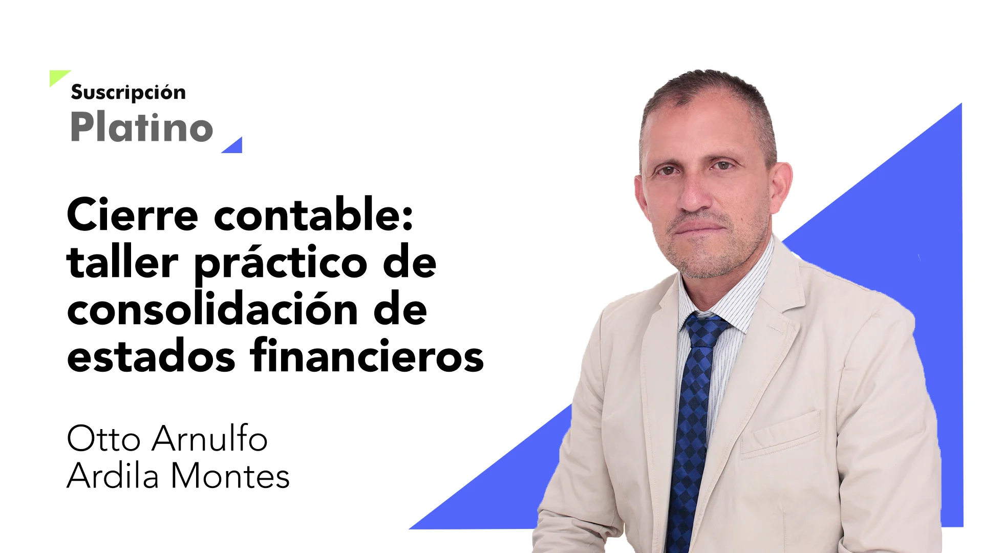 Cierre contable: taller práctico de consolidación de estados financieros