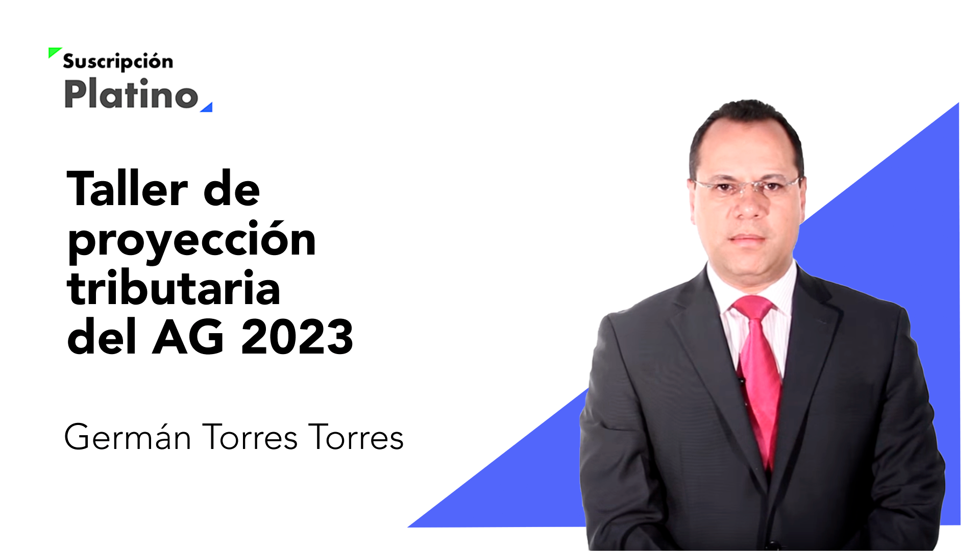 Taller de proyección tributaria del AG 2023
