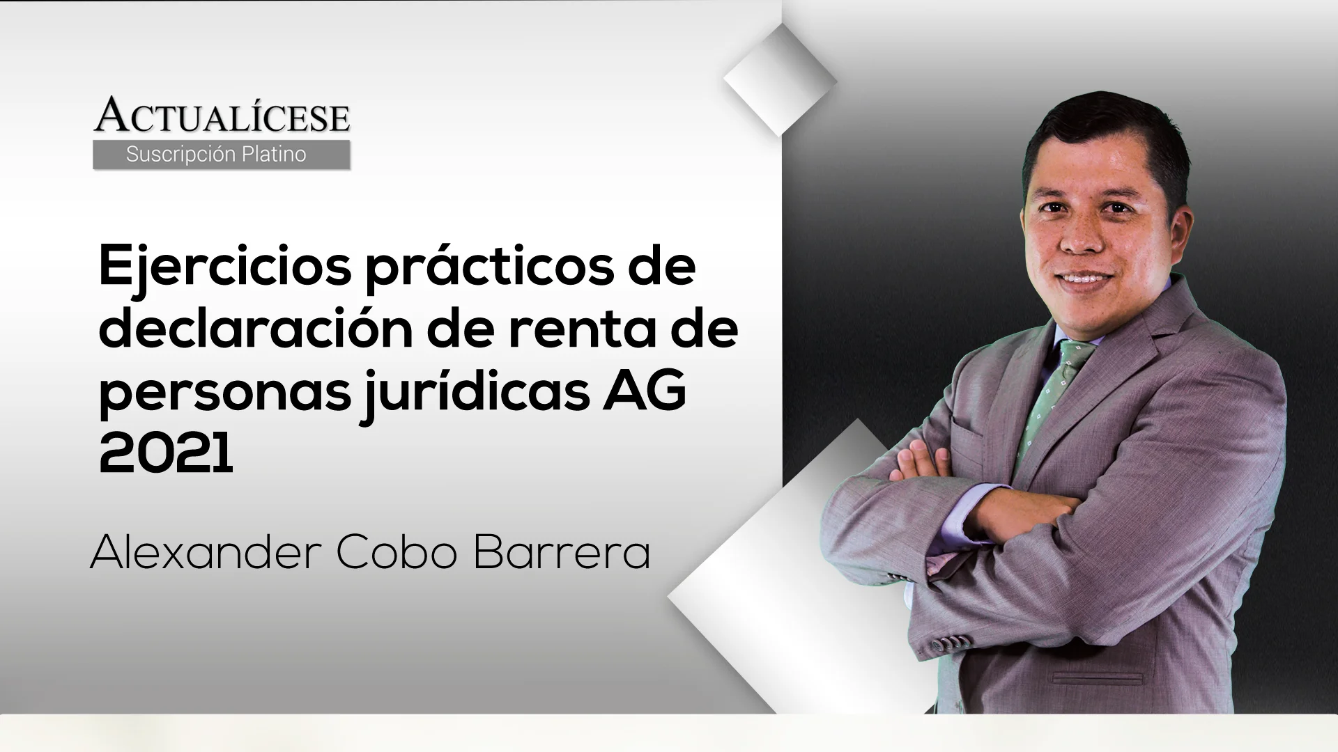 Ejercicios prácticos de declaración de renta de personas jurídicas AG 2021