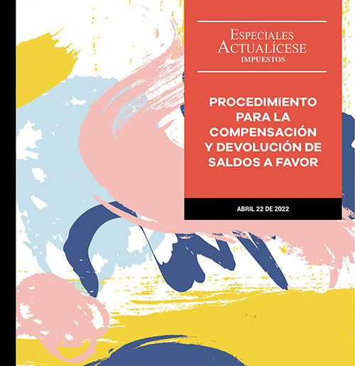 Procedimiento para la compensación y devolución de saldos a favor
