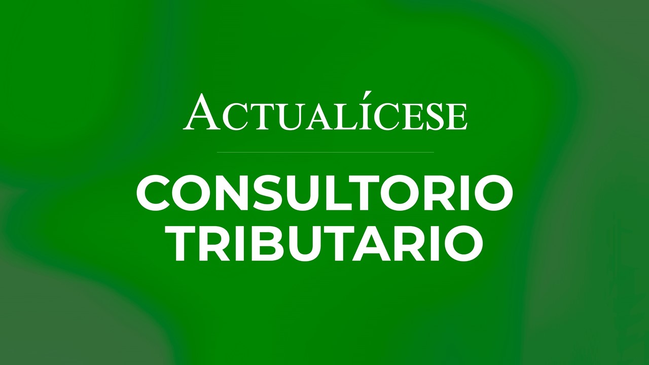 Consultorio tributario sobre declaración de renta de personas naturales año gravable 2021 