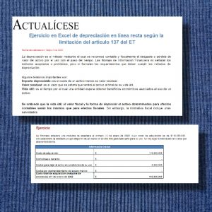 Ejercicio en Excel de depreciación en línea recta según la limitación del artículo 137 del ET