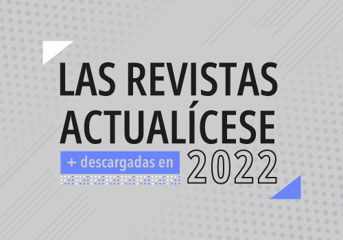 Las Revistas Actualícese más descargadas en el 2022