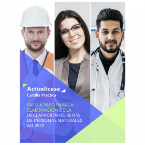 [Libro Digital] Declaración de renta de personas naturales AG 2022: cómo elaborarla exitosamente en 9 pasos