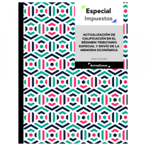 [Libro Digital] Actualización de calificación en el régimen tributario especial y envío de la memoria económica