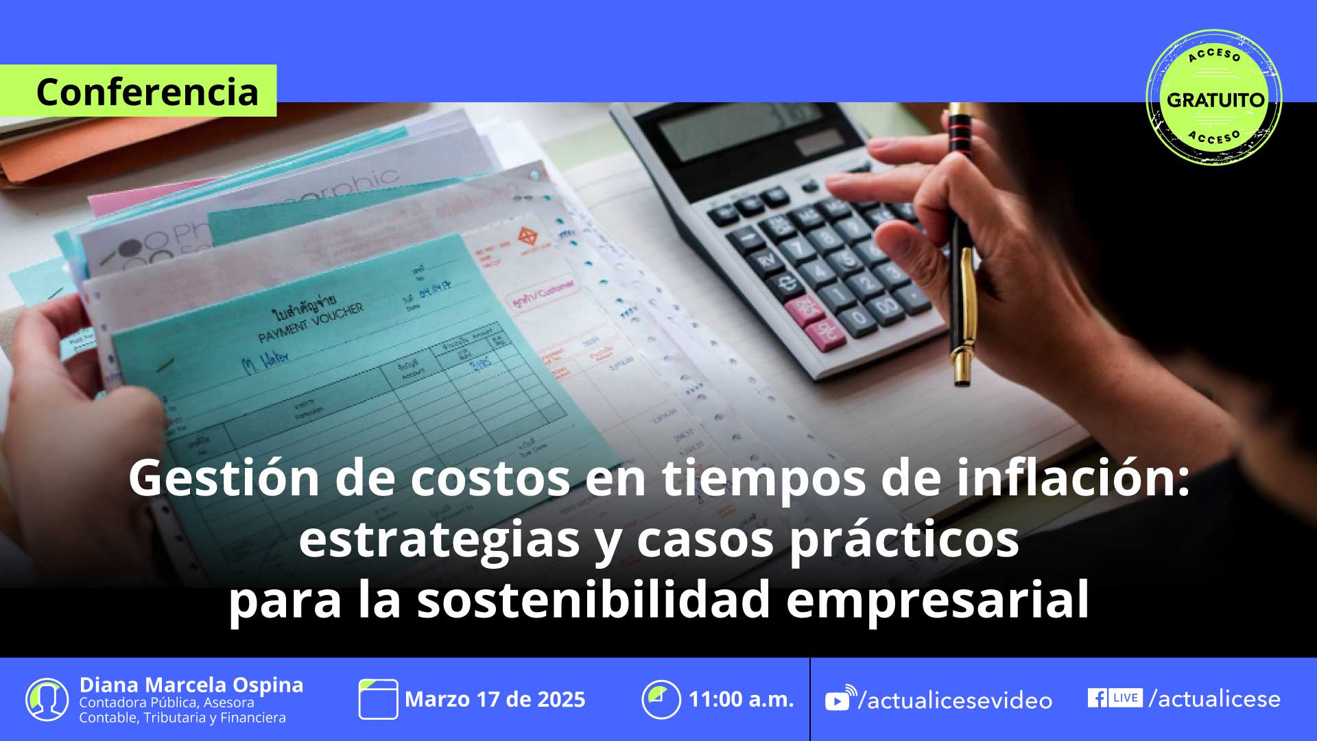[Conferencia] Gestión de costos en tiempos de inflación: estrategias y casos prácticos para la sostenibilidad empresarial