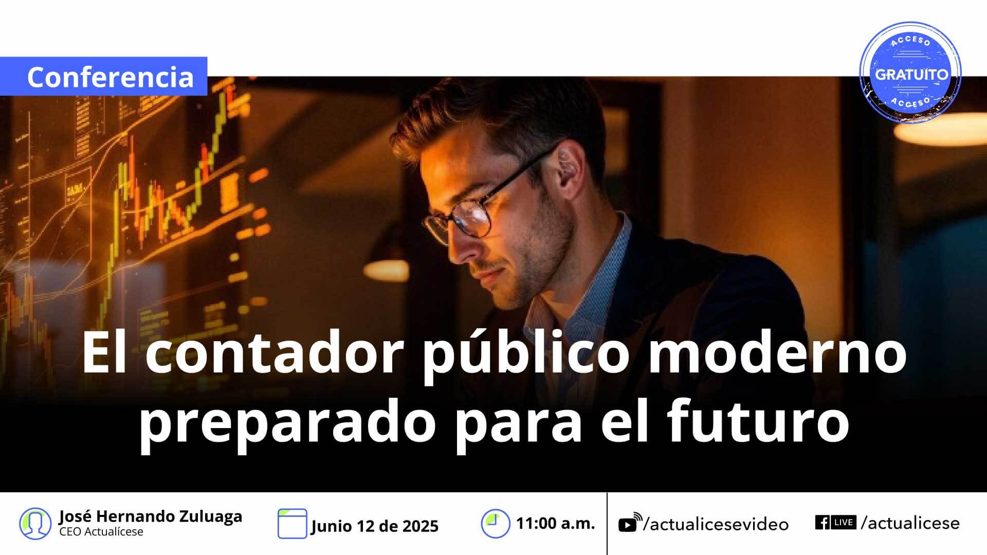 [Conferencia] El contador público moderno preparado para el futuro