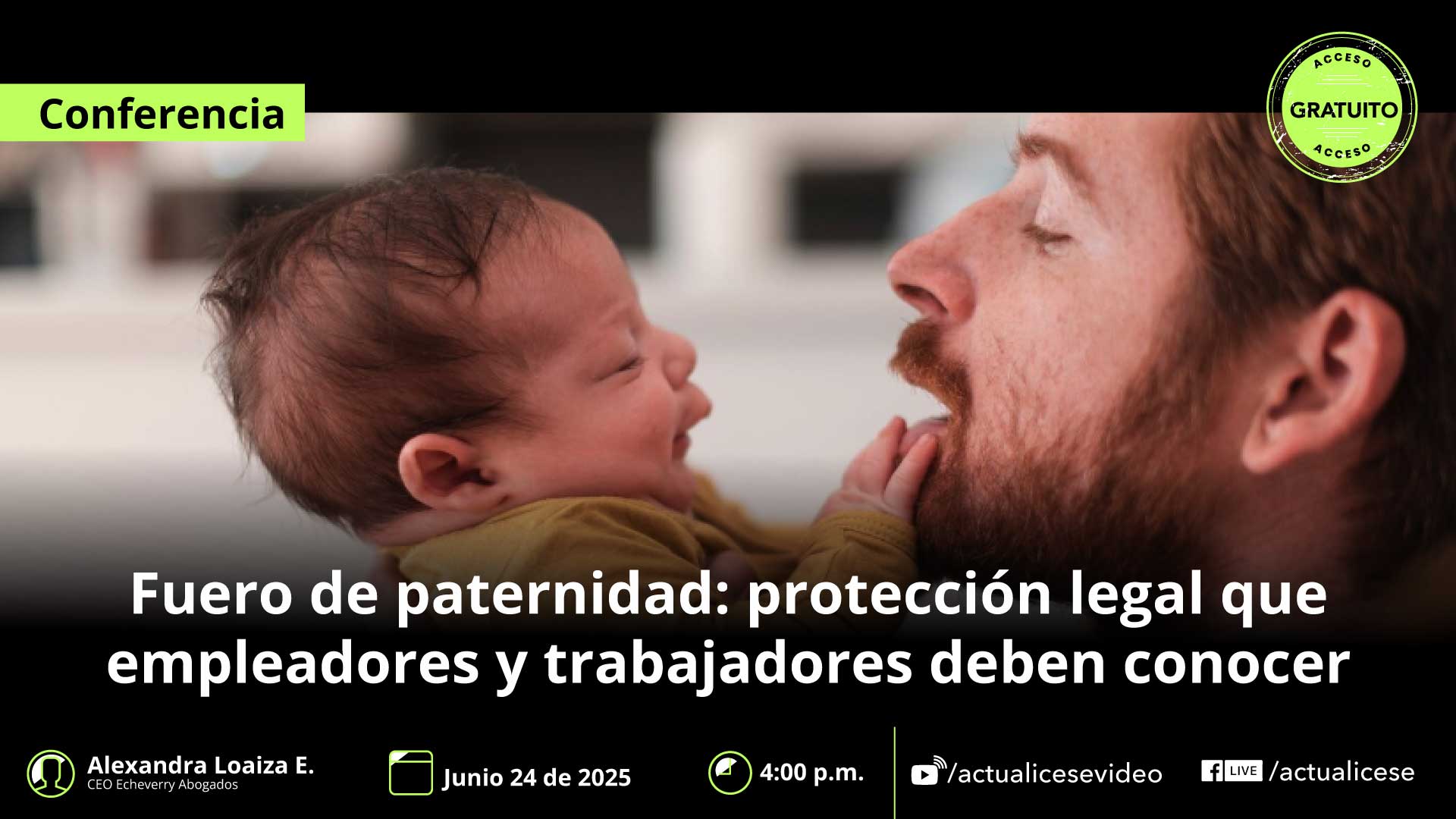 [Conferencia] Fuero de paternidad en Colombia: protección legal que empleadores y trabajadores deben conocer