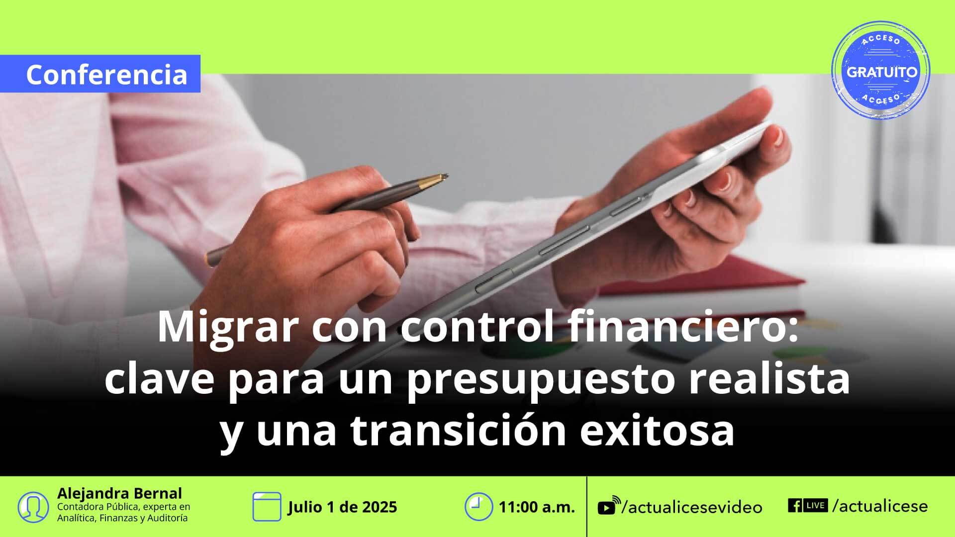 [Conferencia] Migrar con control financiero: clave para un presupuesto realista y una transición exitosa