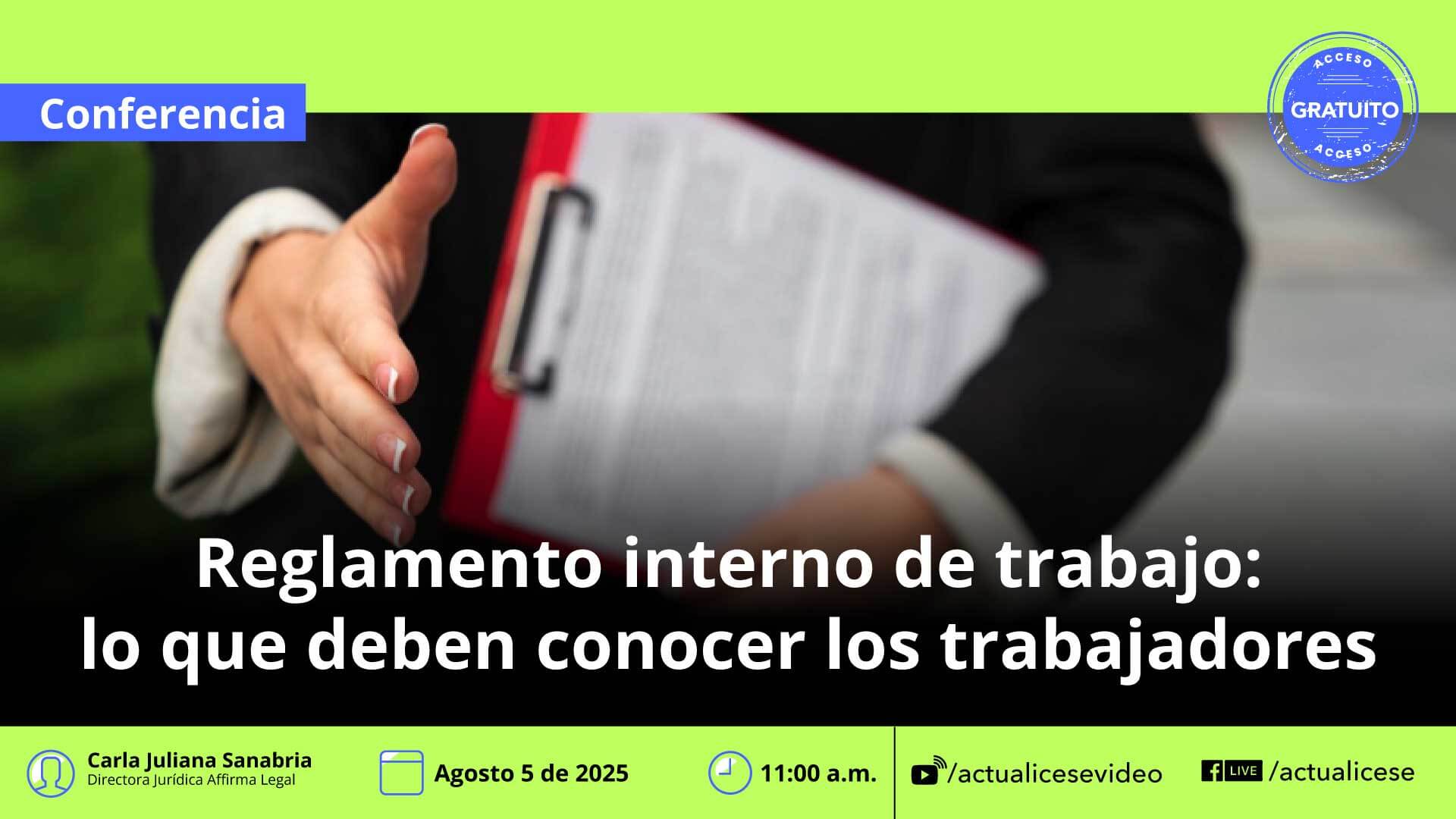 [Conferencia] Reglamento interno de trabajo: lo que deben conocer los trabajadores​